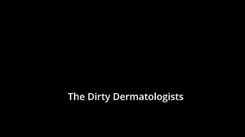 The Dirty Dermatologists – Alix Avery